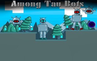 Image Among Tau Bots